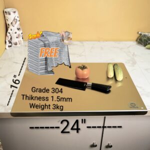 16 by 24 1.5 ,,( 16 inch Wide 24 inch Long ) 1.5mm 3kg SS Cutting Board + 5 pcs majuni free